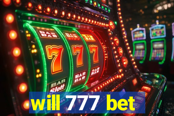 will 777 bet